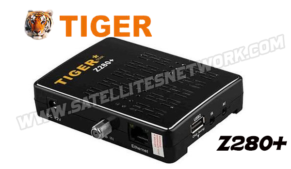 TIGER Z280 PLUS RECEIVERS NEW SOFTWARE 2023