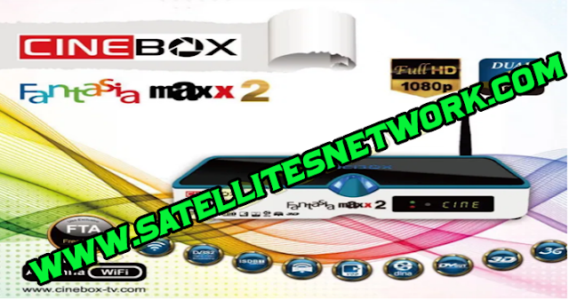 CINEBOX FANTASIA MAXX 2 HD NEW SOFTWARE 2021