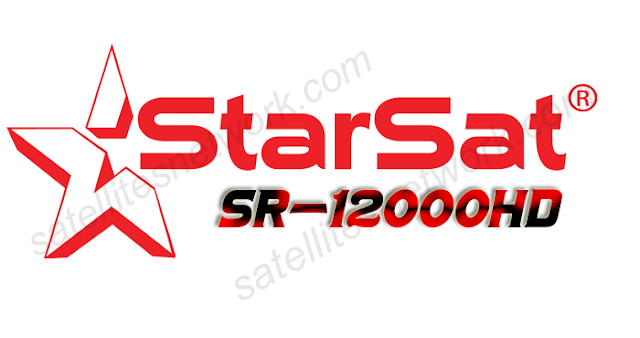 STARSAT SR-12000HD RECEIVERS NEW SOFTWARE 2021